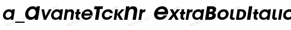 a_AvanteTckNr ExtraBoldItalic字体转换